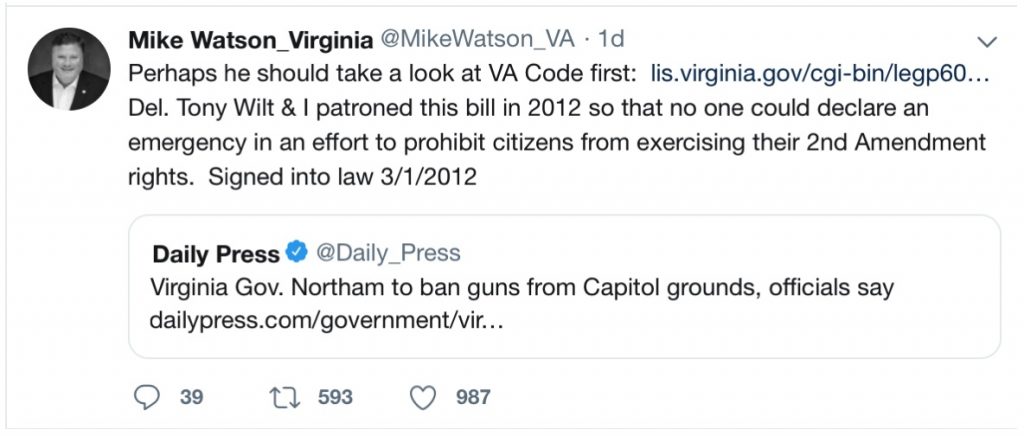 Tweet from Delegate Mike Watson reprimanding Virginia Governor Ralph Northam stating "Perhaps he should take a look at VA code first... Del. Tolny Wilt & I patroned this bill in 2012 so that no one could declare an emergency in an effort to prohibit citizens from exercising their 2nd Amendment rights. signed into law 3/1/2012"