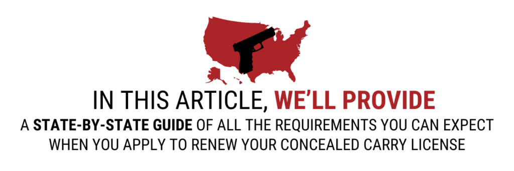 How to Renew Your Concealed Carry Permit: A State by State Guide